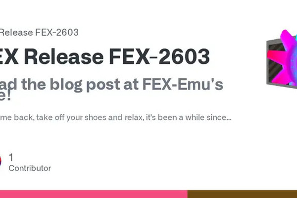 FEX‑2603 Fixes Steam Crashes, Masks Big.LITTLE CPUs, and Shrinks Memory Footprint